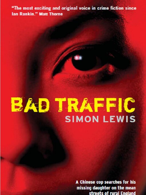 Title details for Bad Traffic by Simon Lewis - Available